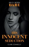 His Innocent Seduction (eBook, ePUB)