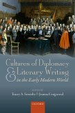 Cultures of Diplomacy and Literary Writing in the Early Modern World (eBook, PDF)