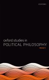 Oxford Studies in Political Philosophy Volume 5 (eBook, PDF)
