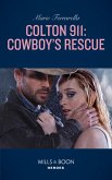 Colton 911: Cowboy's Rescue (Colton 911, Book 1) (Mills & Boon Heroes) (eBook, ePUB)