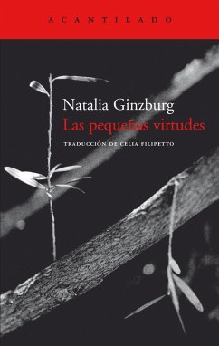 Las pequeñas virtudes (eBook, ePUB) - Ginzburg, Natalia