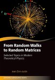 From Random Walks to Random Matrices (eBook, PDF) From Random Walks to Random Matrices (eBook, PDF)