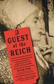 A Guest of the Reich (eBook, ePUB)