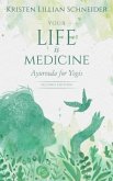 Your Life is Medicine (eBook, ePUB)