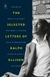 The Selected Letters of Ralph Ellison... - Bild 1