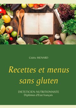 Recettes et menus sans gluten (eBook, ePUB)