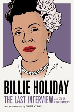 Billie Holiday: The Last Interview (eBook, ePUB) - Holiday, Billie