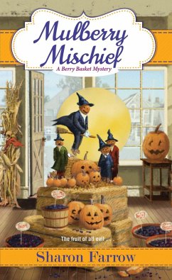 Mulberry Mischief (eBook, ePUB) - Farrow, Sharon