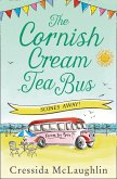 The Cornish Cream Tea Bus: Part Three - Scones Away! (eBook, ePUB)