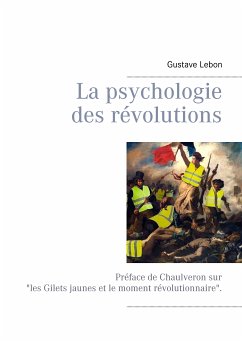 La psychologie des révolutions (eBook, ePUB)