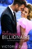 Betraying the Billionaire (eBook, ePUB) Betraying the Billionaire (eBook, ePUB)