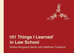 101 Things I Learned® in Law School (eBook, ePUB) - Norgaard Martin, Vibeke; Frederick, Matthew