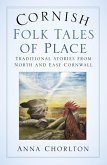 Cornish Folk Tales of Place (eBook, ePUB)