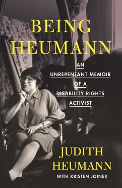 Being Heumann (eBook, ePUB) - Heumann, Judith; Joiner, Kristen