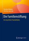 Die Familienstiftung (eBook, PDF)