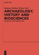 Archaeology, history and biosciences... - Bild 1