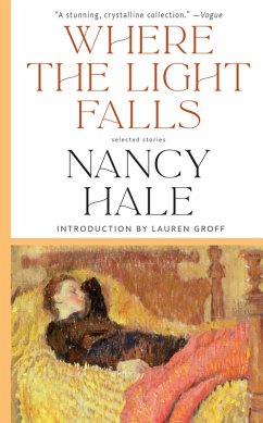 Where the Light Falls: Selected Stories of Nancy Hale (eBook, ePUB) - Hale, Nancy
