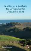 Multicriteria Analysis for Environmental Decision-Making (eBook, ePUB)