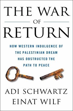 The War of Return (eBook, ePUB) - Schwartz, Adi; Wilf, Einat