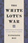 The White Lotus War (eBook, ePUB)