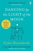 Dancing By The Light of The Moon (eBook, ePUB)