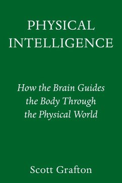 Physical Intelligence (eBook, ePUB) - Grafton, Scott