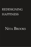 Redesigning Happiness (eBook, ePUB)