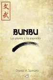 Bunbu. La pluma y la espada (eBook, ePUB)