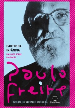 Partir da infância (eBook, ePUB) - Freire, Paulo