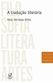 A tradução literária (eBook, ePUB) A tradução literária (eBook, ePUB)