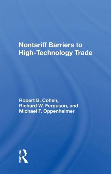 Nontariff Barriers To High-technology Trade (eBook, PDF)
