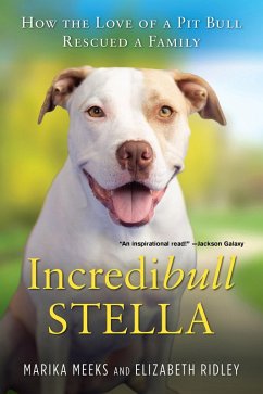 Incredibull Stella (eBook, ePUB) - Meeks, Marika; Ridley, Elizabeth