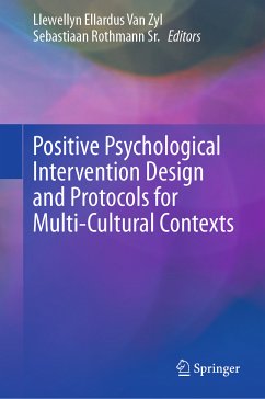 Positive Psychological Intervention Design and Protocols for Multi-Cultural Contexts (eBook, PDF)