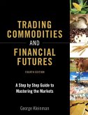 Trading Commodities and Financial Futures (eBook, PDF)