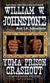 Yuma Prison Crashout (eBook, ePUB) Yuma Prison Crashout (eBook, ePUB)