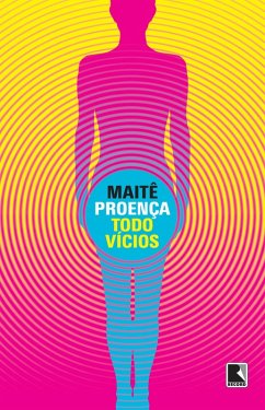 Todo vícios (eBook, ePUB) - Proença, Maitê