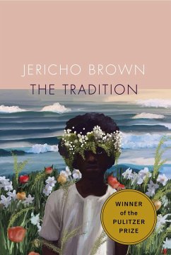 The Tradition (eBook, ePUB) - Brown, Jericho