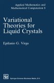Variational Theories for Liquid Crystals (eBook, ePUB)