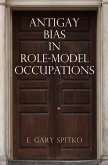 Antigay Bias in Role-Model Occupations (eBook, ePUB)