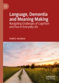 Language, Dementia and Meaning Making (eBook, PDF)