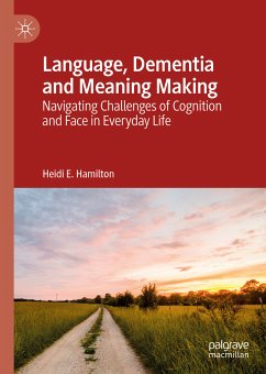 Language, Dementia and Meaning Making (eBook, PDF) - Hamilton, Heidi E.