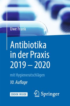 Antibiotika in der Praxis 2019 - 2020 (eBook, PDF) - Frank, Uwe