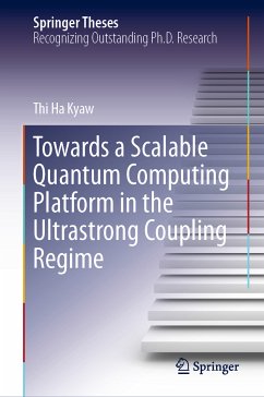 Towards a Scalable Quantum Computing Platform in the Ultrastrong Coupling Regime (eBook, PDF) - Kyaw, Thi Ha