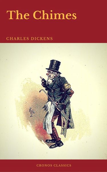The Chimes (Cronos Classics) (eBook, ePUB) The Chimes (Cronos Classics) (eBook, ePUB)