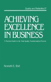 Achieving Excellence in Business (eBook, PDF) Achieving Excellence in Business (eBook, PDF)