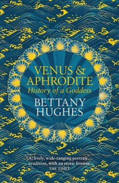 Venus and Aphrodite (eBook, ePUB) - Hughes, Bettany