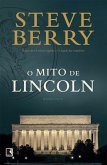 O mito de Lincoln (eBook, ePUB)