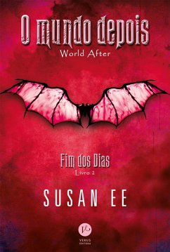 O mundo depois - Fim dos dias - Livro 2 (eBook, ePUB) - Ee, Susan