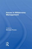 Issues In Wilderness Management (eBook, PDF) Issues In Wilderness Management (eBook, PDF)