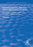 Pioneering Economic Reform in China's Special Economic Zones (eBook, PDF)